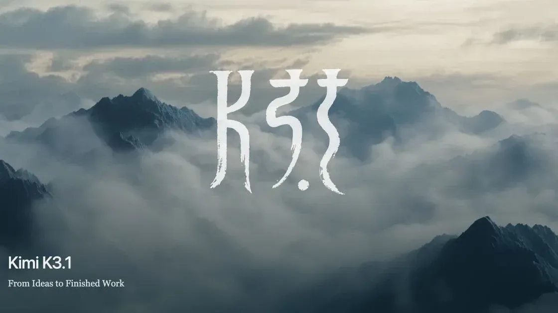 雲霧繚繞的山巒上方,白色筆觸的 K3.1 標誌,左下角寫著 Kimi K3.1 與 From Ideas to Finished Work